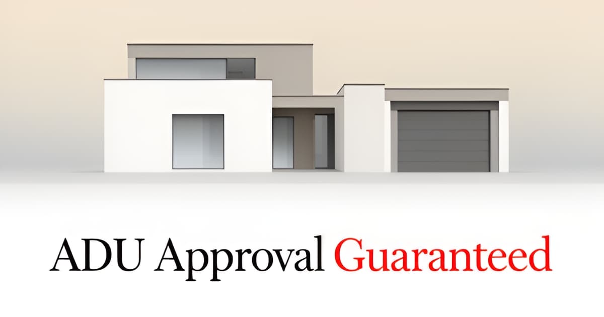 ADU Permit Process in California: What State Law Guarantees